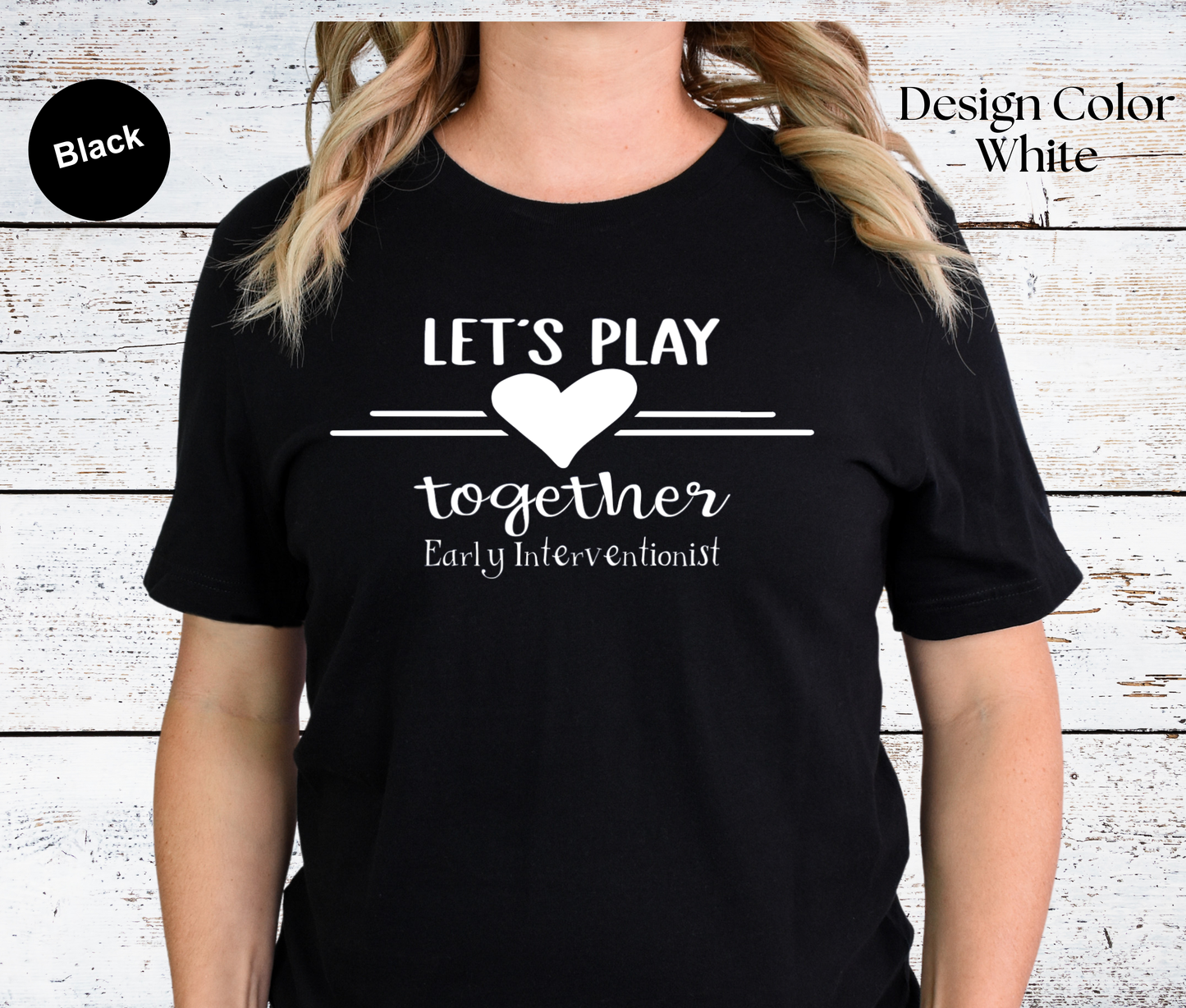 Let's Play-Early Interventionist T-Shirt
