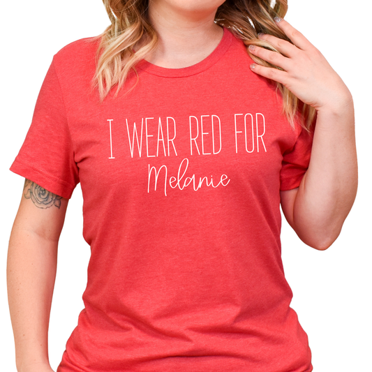 Heart Month Family Tee– I Wear Red for a Heart Warrior