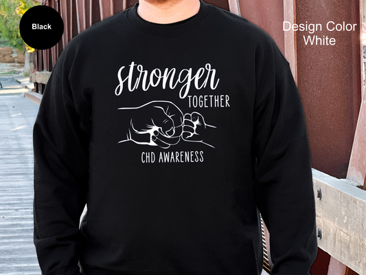 Stronger Together-CHD Awareness Sweatshirt