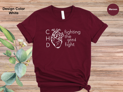Fighting the Good Fight-CHD Awareness Shirt