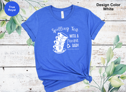 Spillin’ the Tea – CHD Nurse Tee for Cardiac Teams