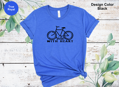 Ride With Heart Shirt