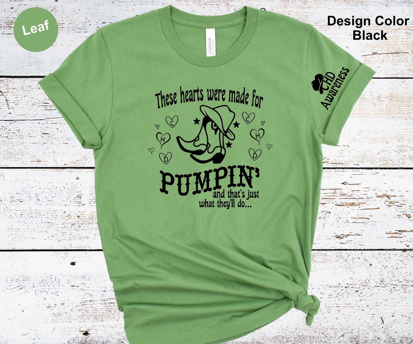 Hearts Were Made For Pumpin-CHD Awareness Shirt