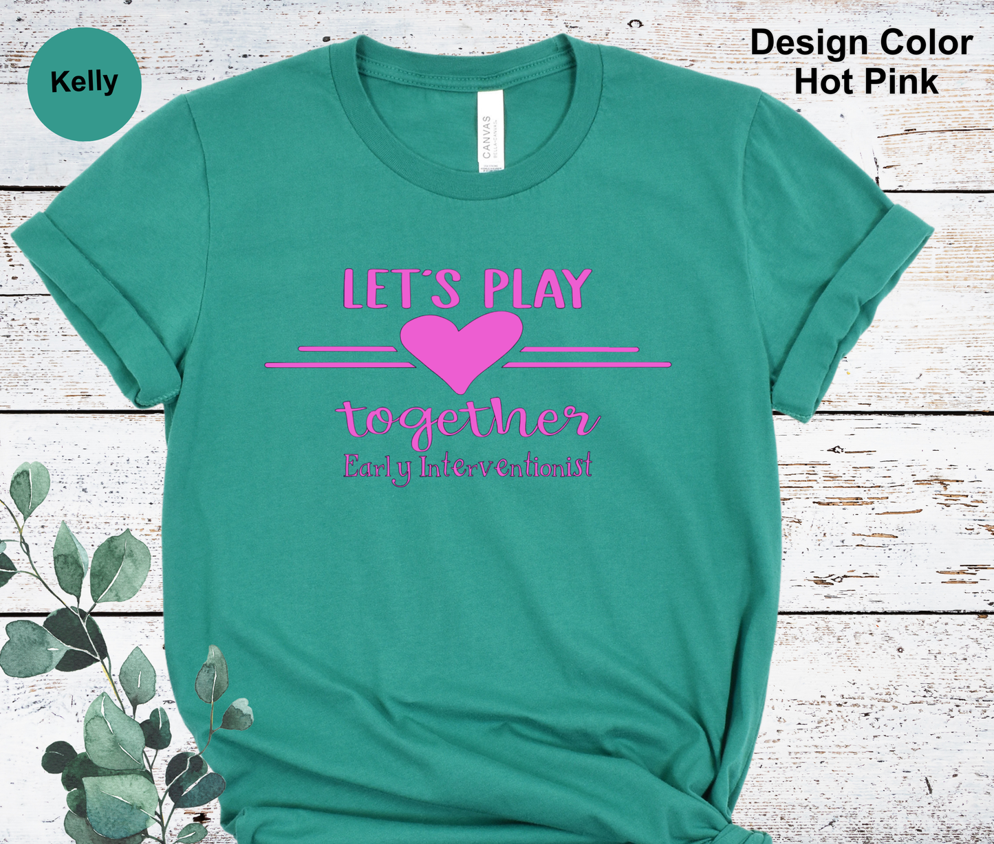 Let's Play-Early Interventionist T-Shirt