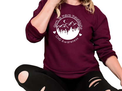 CHD Awareness Sweatshirt – “Born to Move Mountains” Gildan Crew-neck Sweatshirt | Comfort + Connection for Proud Heart Moms & CHD Supporters