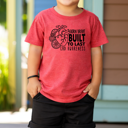 Built To Last CHD Awareness | Heart Warrior Tee
