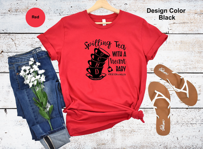 Spillin’ the Tea – CHD Nurse Tee for Cardiac Teams
