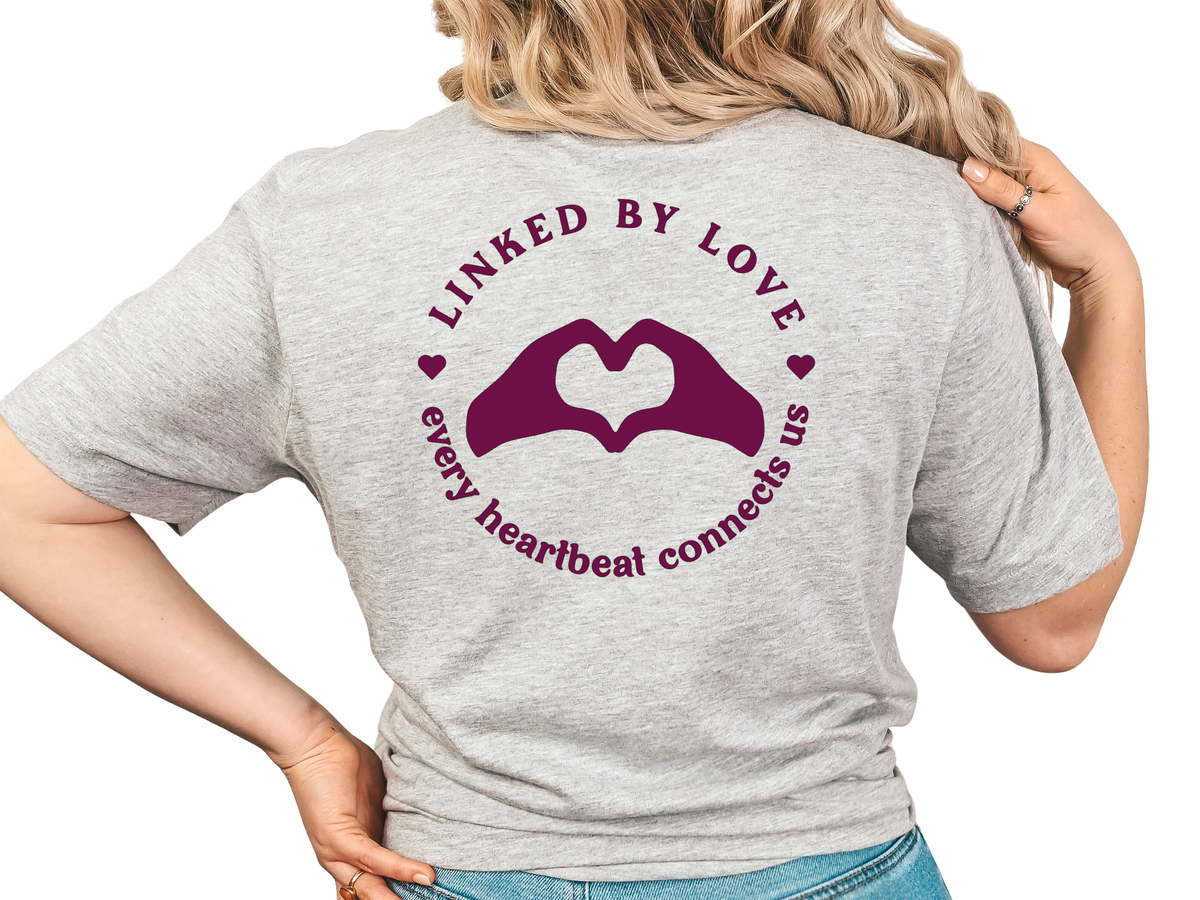 Linked by Love – CHD Awareness Tee to Connect Heart Moms