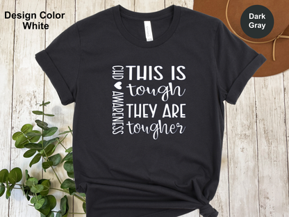 They Are Tougher – CHD Tee for Heart Families & Supporters