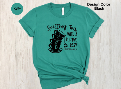 Spillin’ the Tea – CHD Nurse Tee for Cardiac Teams