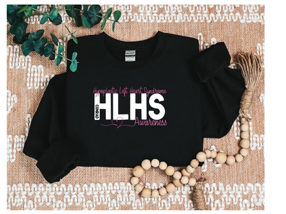 Hypoplastic Left Heart Syndrome – CHD HLHS Awareness Sweatshirt for Heart Families