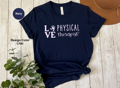 Love-Physical Therapy Shirt
