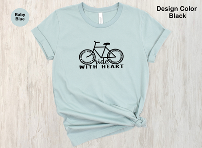 Ride With Heart Shirt