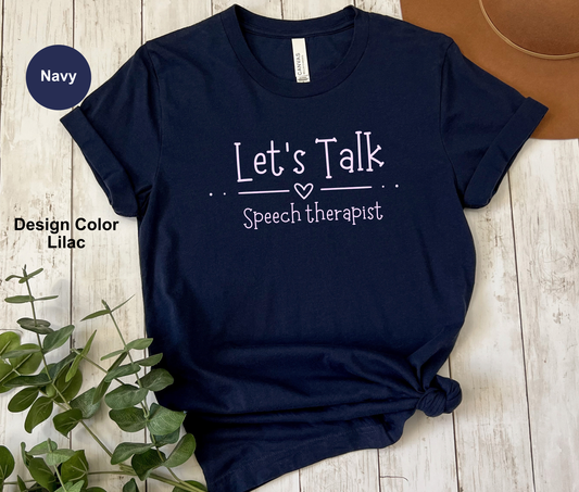 Let's Talk-Speech Therapist Shirt