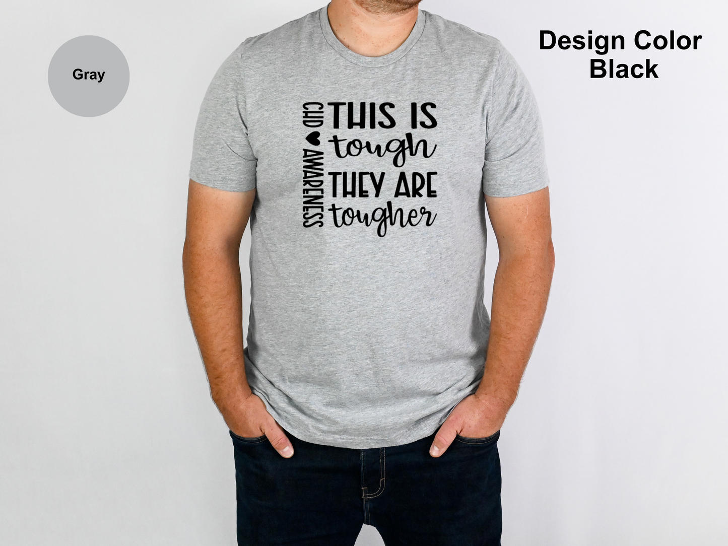 They Are Tougher-CHD Awareness Shirt