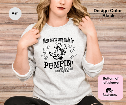 Hearts Were Made For Pumpin-CHD Awareness Sweatshirt