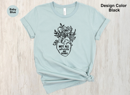 Invisible Wounds-CHD Awareness Shirt