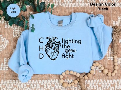 Fighting The Good Fight-CHD Awareness Sweatshirt