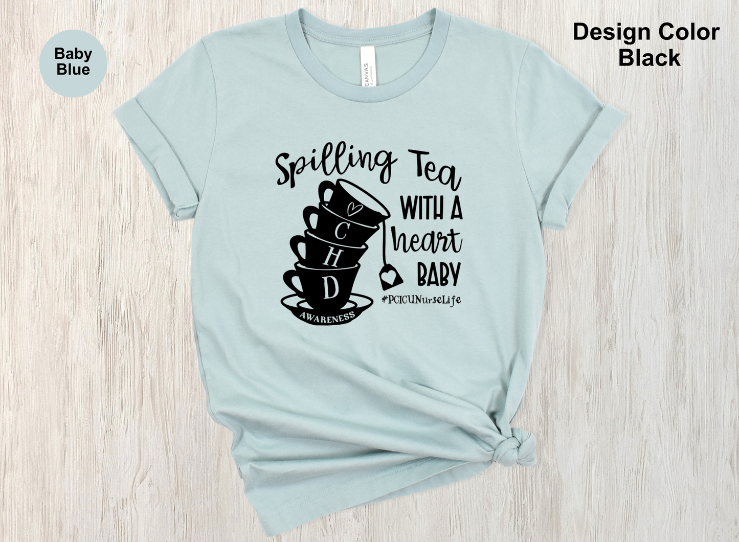 Spillin' Tea-CHD Awareness Shirt