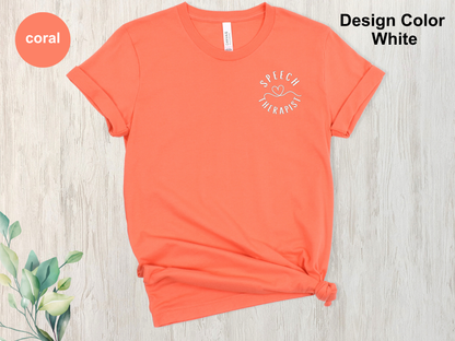From The Heart-Speech Therapy Shirt